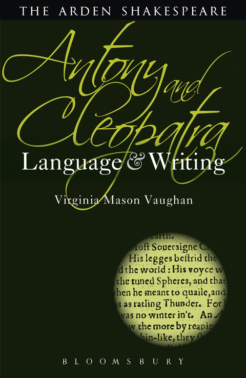 Antony and Cleopatra: Language and Writing  N/A 9781408185711 Front Cover