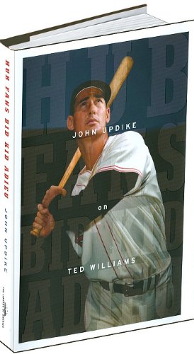 Hub Fans Bid Kid Adieu John Updike on Ted Williams N/A 9781598530711 Front Cover