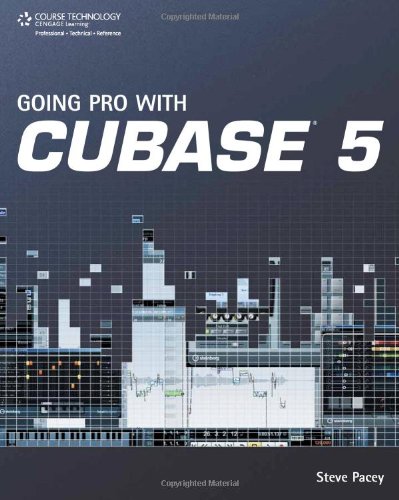 Going Pro with Cubase 5   2010 9781598639711 Front Cover