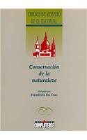 Conservacion De La Naturaleza:  2003 9788489365711 Front Cover