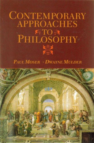 Contemporary Approaches to Philosophy  1st 1994 9780023841712 Front Cover