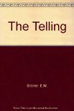 Telling : A Group of Extraordinary Jewish Women Journey to Spirituality Through Community and Ceremony  1993 9780060608712 Front Cover