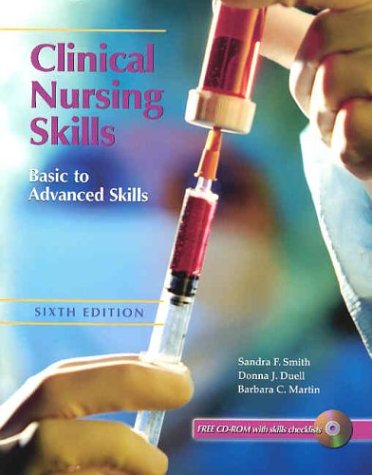Clinical Nursing Skills Basic to Advanced 6th 2004 (Revised) 9780130493712 Front Cover