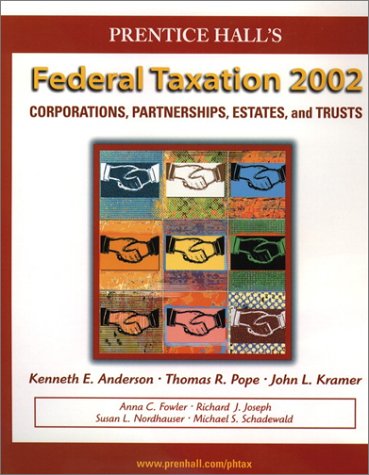Federal Taxation 2002 Corporations, Parnerships, Estates and Trusts  2002 9780130550712 Front Cover