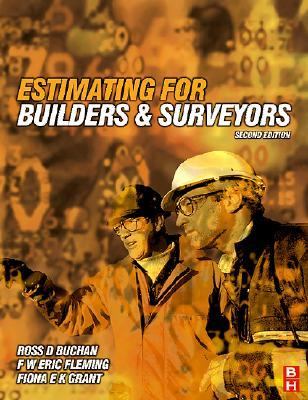 Estimating for Builders and Surveyors  2nd 1991 (Revised) 9780750642712 Front Cover