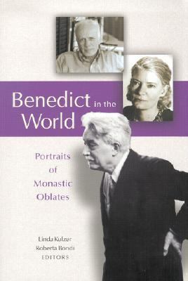 Benedict in the World Portraits of Monastic Oblates  2002 9780814625712 Front Cover