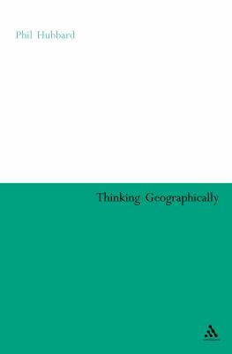 Thinking Geographically   2004 9780826477712 Front Cover