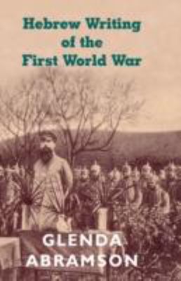 Hebrew Writing of the First World War   2008 9780853037712 Front Cover