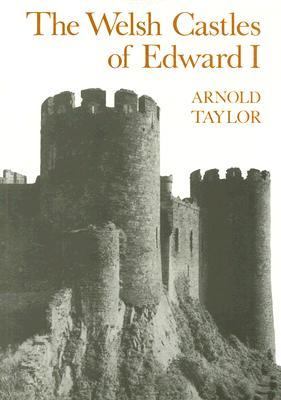 Welsh Castles of Edward I   1986 (Revised) 9780907628712 Front Cover