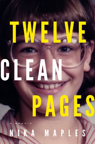 Twelve Clean Pages   2011 9780983590712 Front Cover