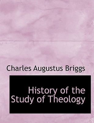History of the Study of Theology N/A 9781115019712 Front Cover
