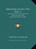 Abhandlungen V25, Part Der Koniglich Sachsischen Gesellschaft der Wissenschaften (1890) N/A 9781169821712 Front Cover