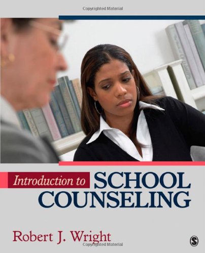 Introduction to School Counseling   2012 9781412978712 Front Cover