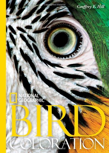 National Geographic Bird Coloration   2009 9781426205712 Front Cover