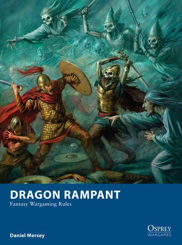 Dragon Rampant Fantasy Wargaming Rules 13th 2015 9781472815712 Front Cover