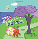 LULU the CRAB HAS a NEW SHELL  N/A 9781480131712 Front Cover