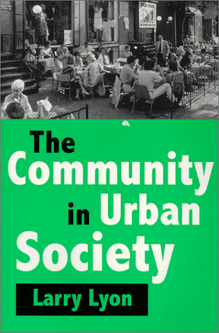 Community in Urban Society N/A 9781577660712 Front Cover