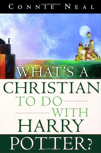 What's a Christian to Do with Harry Potter?   2001 9781578564712 Front Cover