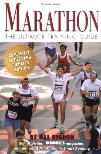 Marathon The Ultimate Training Guide 2nd 1999 (Revised) 9781579541712 Front Cover