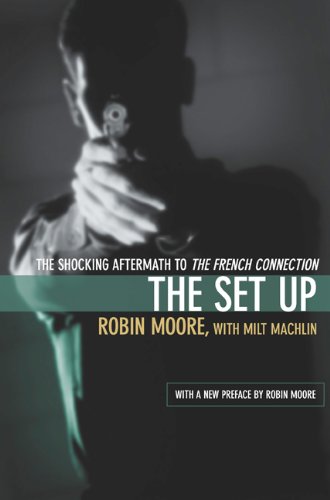Set Up The Shocking Aftermath to the French Connection  2004 9781592283712 Front Cover