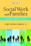Social Work with Families Content and Process 2nd 2015 9781935871712 Front Cover