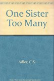 One Sister Too Many (A Sequel to Split Sisters)   1989 9780027002713 Front Cover