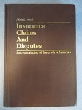 Insurance Claims and Disputes : Representation of Insurance Companies and Insureds N/A 9780070709713 Front Cover