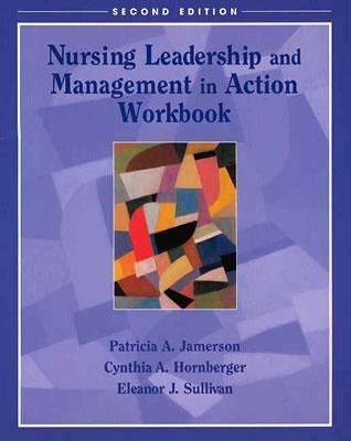Effective Leadership And Management in Nursing, 5e + Nursing Leadership And Management in Action Workbook (Value Pack)  2003 9780130735713 Front Cover