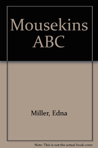 Mousekin's ABCs N/A 9780136043713 Front Cover