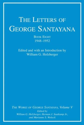 Letters of George Santayana, 1948-1952   2008 9780262195713 Front Cover