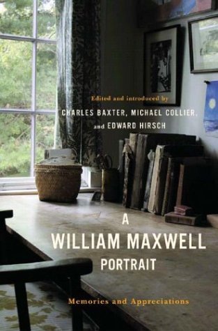 William Maxwell Portrait Memories and Appreciations  2004 9780393057713 Front Cover