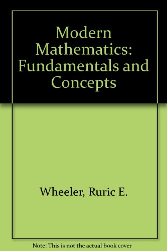 Modern Mathematics Fundamentals and Concepts 12th 2005 (Revised) 9780757518713 Front Cover