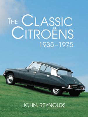 Classic Citroens, 1935-1975   2012 (Alternate) 9780786471713 Front Cover