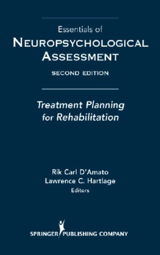 Essentials of Neuropsychological Assessment Treatment Planning for Rehabilitation 2nd 2008 9780826144713 Front Cover