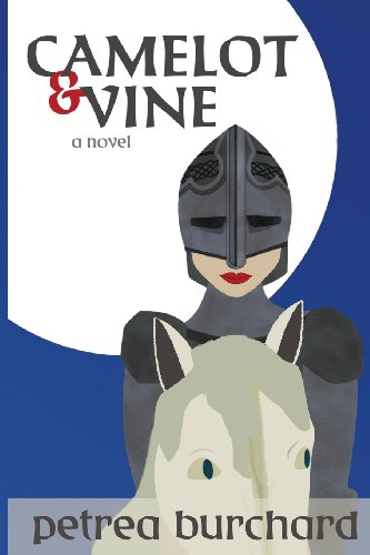 Camelot and Vine   2013 9780985883713 Front Cover