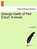 George Geith of Fen Court. A Novel  N/A 9781240864713 Front Cover