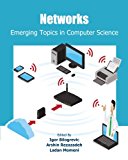 Networks Emerging Topics in Computer Science N/A 9781461098713 Front Cover