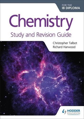 Chemistry IB Diploma Study and Revision Guide   2017 9781471899713 Front Cover