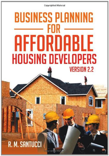 Business Planning for Affordable Housing Developers Version 2. 2  2013 9781479752713 Front Cover