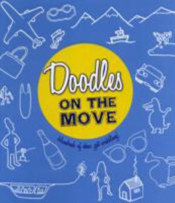 Doodles on the Move   2009 9781853758713 Front Cover