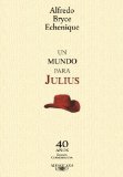Mundo Para Julius 40Aï¿½os, Ediciï¿½n Conmemorativa  2011 9786124039713 Front Cover