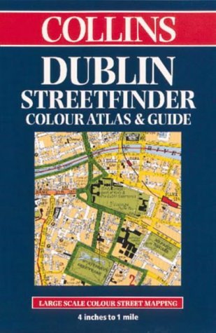 Dublin Streetfinder Colour Atlas and Guide   1999 (Revised) 9780004488714 Front Cover