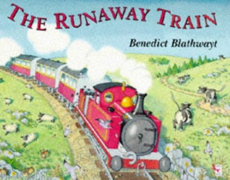 Little Red Train: the Runaway Train   1997 9780099385714 Front Cover