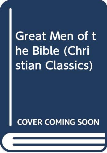 Great Men of the Bible  1981 9780310442714 Front Cover