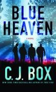 Blue Heaven A Novel  2009 9780312365714 Front Cover