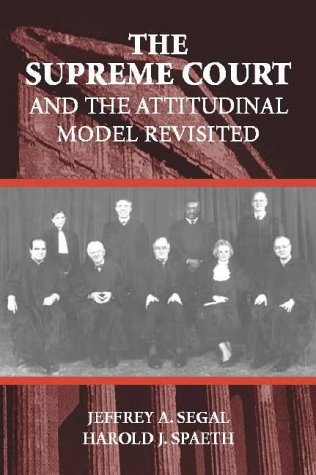 Supreme Court and the Attitudinal Model Revisited   2002 9780521789714 Front Cover