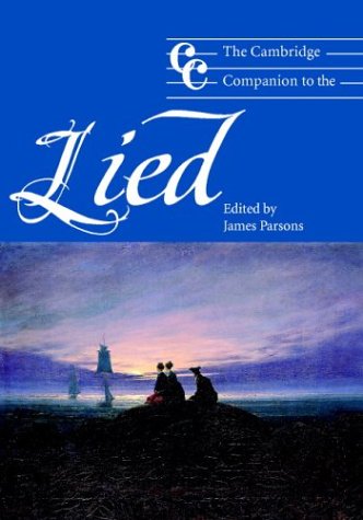Cambridge Companion to the Lied   2003 9780521804714 Front Cover