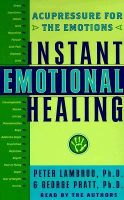 Instant Emotional Healing Abridged  9780553526714 Front Cover