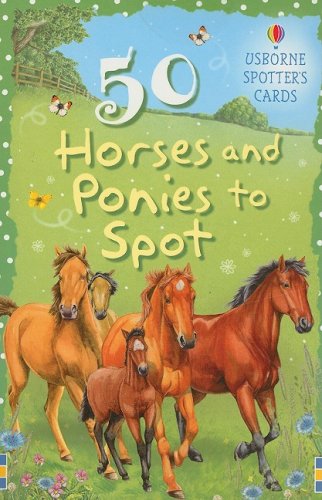 50 Horses and Ponies to Spot   2009 9780794521714 Front Cover