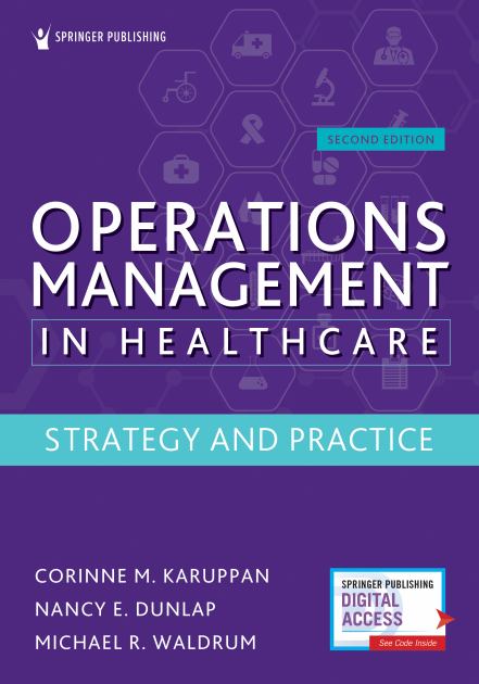 Operations Management in Healthcare: Strategy and Practice Strategy and Practice 2nd 9780826147714 Front Cover